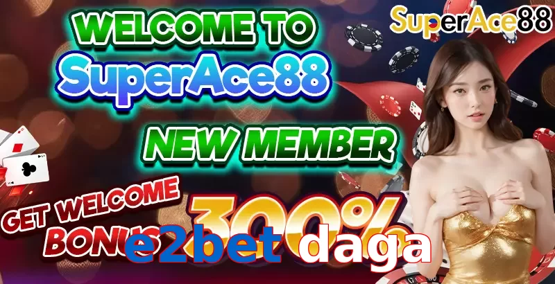 e2bet daga