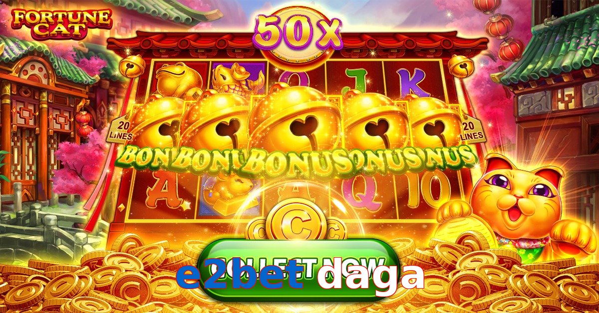 e2bet daga