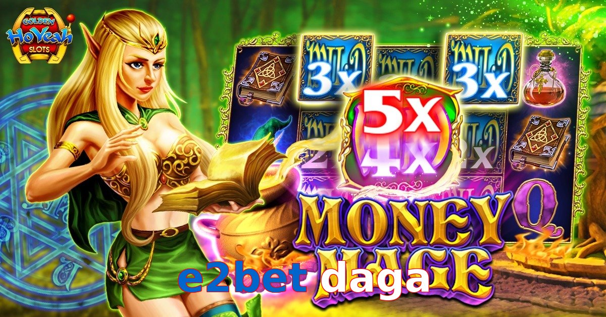 e2bet daga