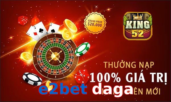 e2bet daga