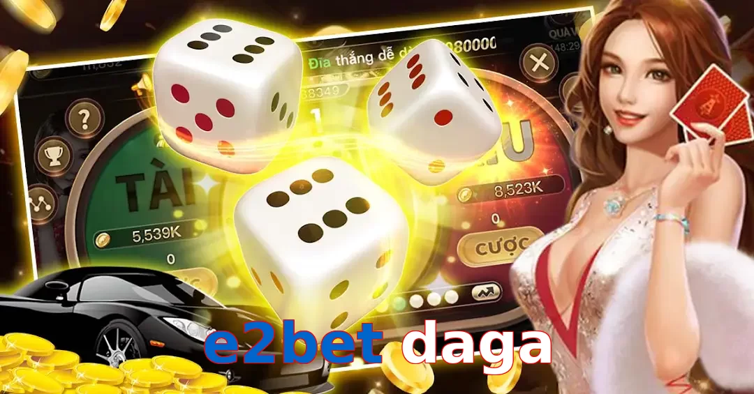 e2bet daga